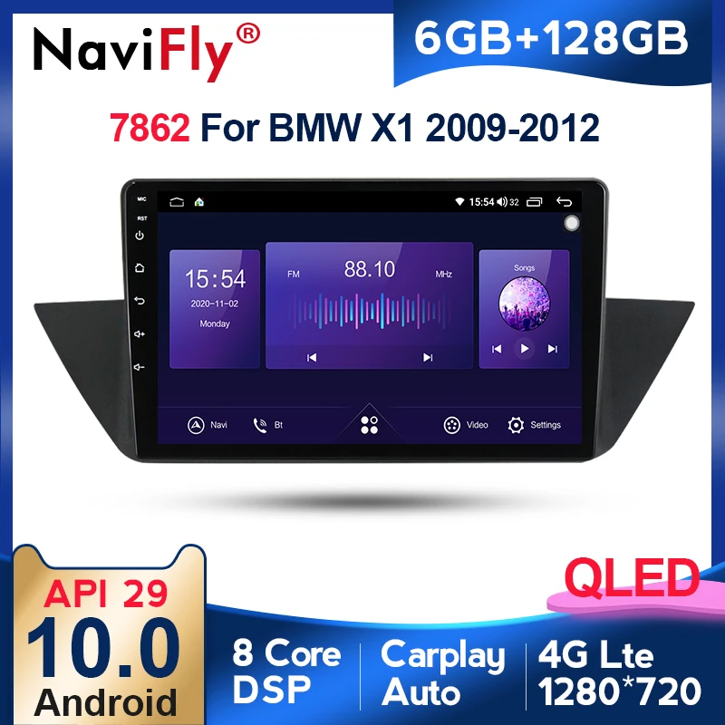 

NaviFly 6GB+128GB 8 Core QLED 1280*720 Carplay 4G LTE Android 10.0 Car Navigation GPS Radio Player For BMW X1 E84 2009-2015