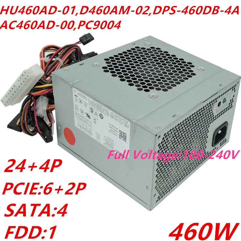      Dell XPS 8100 8500 8700 8900 460 , HU460AD-01 DPS-460DB-2A DPS-460DB-3A/10A AC460AD-00 PC9004