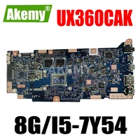 new ux360ca 8gb rami5 7y54u cpu motherboard for asus zenbook flip ux360ca ux360cak laotop mainboard motherboard