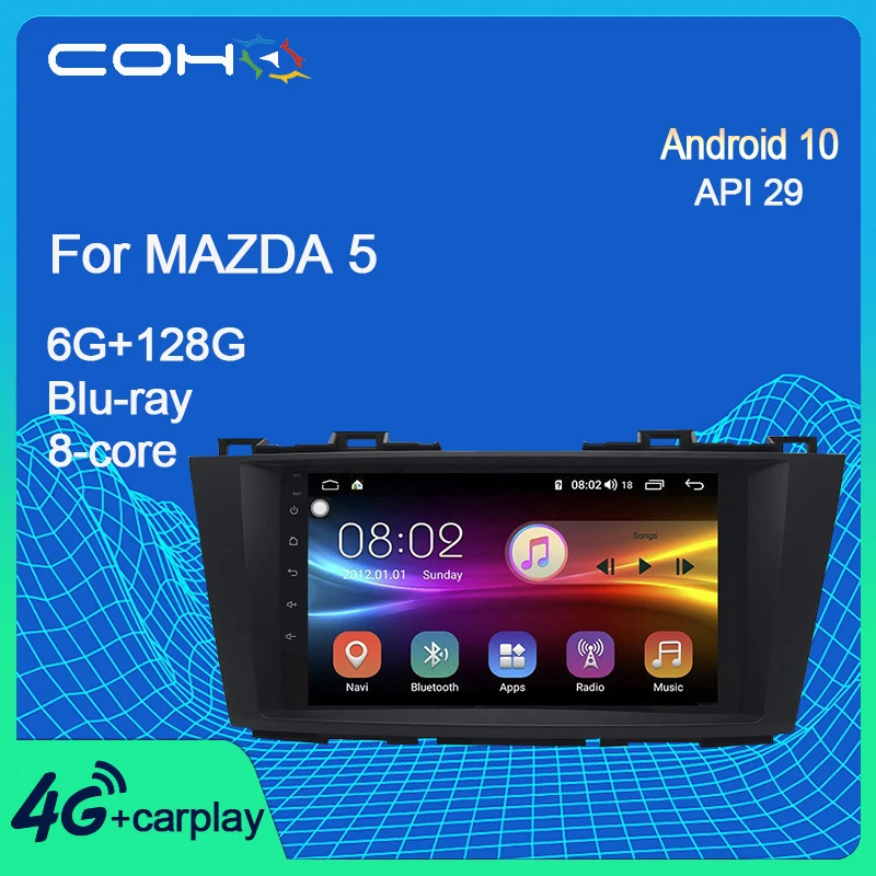 

COHO For Mazda 5 GPS Stereo WIFI 4G Car Multimedia Car Dvd Player Radio Android 10.0 8-Core 6+128G