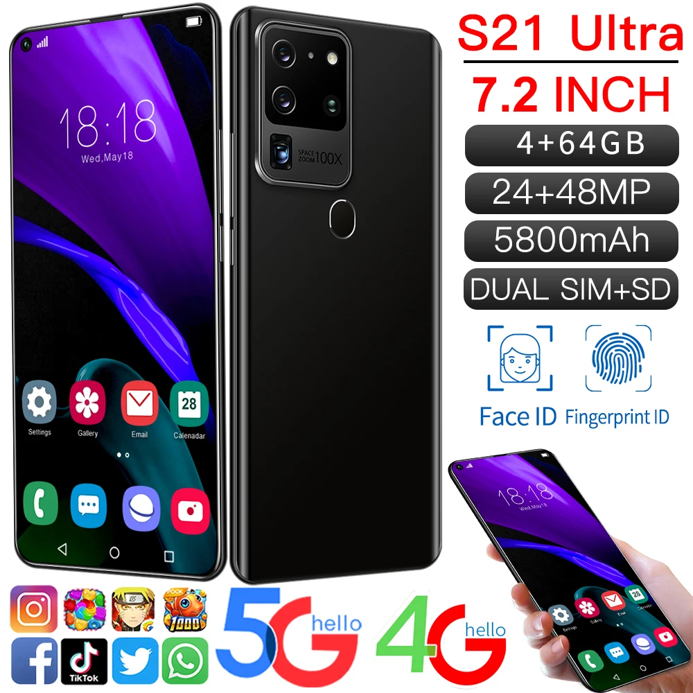 

Mobile phone S21 Ultra 7.2 Inch Smartphone 10 Core 5800mAh 6+64GB 24+48MP Full Screen Face ID 4G 5G Android Cellphone