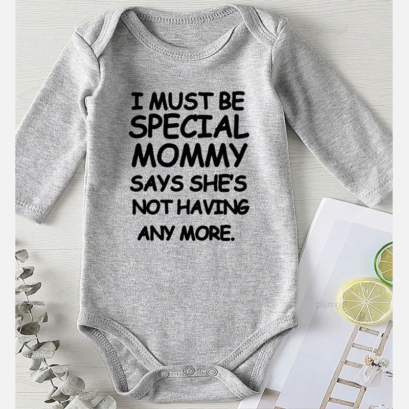 I Must Be Special Mommy/Одежда для новорожденных мальчиков с буквенным принтом Комбинезон