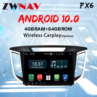 zwnav car android 10 0 radio multimedia player for hyundai creta ix25 ix25 2014 4g64g px6 octa core gps navigation 2din dvd