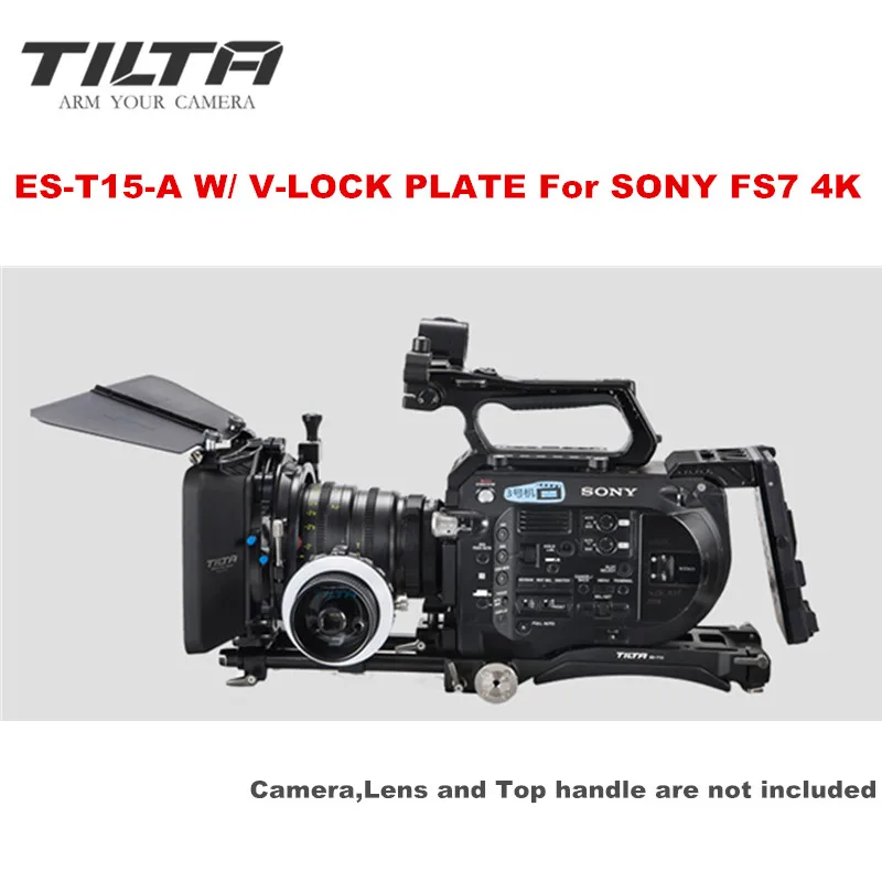 

Tilta ES-T15-A FS7 Rig KIT Baseplate Shoulder Pad 4*4 matte box FF-T03 Follow focus V-lock power supply for Sony FS7 4K camera