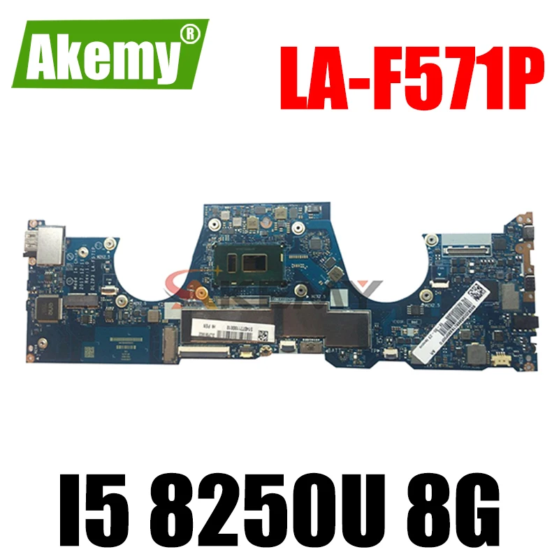 

Akemy DLZP3 LA-F571P For Lenovo YOGA 730-13IKB Notebook Motherboard CPU I5 8250U 8G RAM 100% Test Work