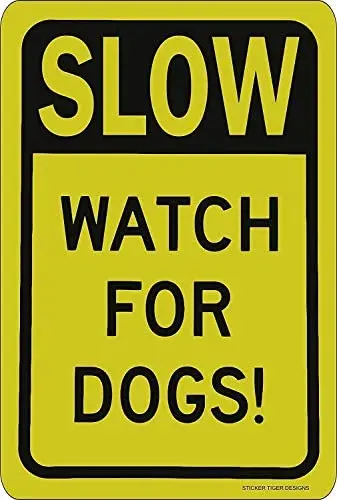 

Crysss Warning Sign Slow - Watch Dogs! Yellow & Black Road Sign Business Sign 12X16 Inches Aluminum Metal Sign