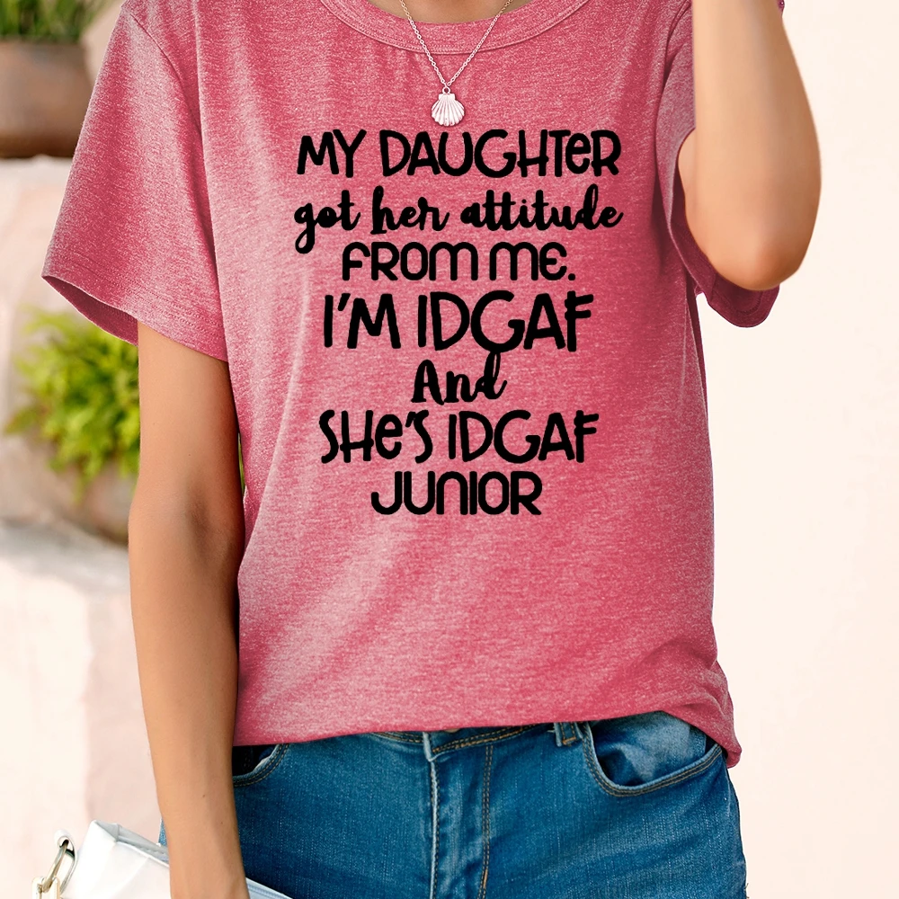 

My Daughter Letter Print Creative Casual Fashion Women Females T-Shirt Korean Simple Style Summer Short Sleeve Clothes Harajuku