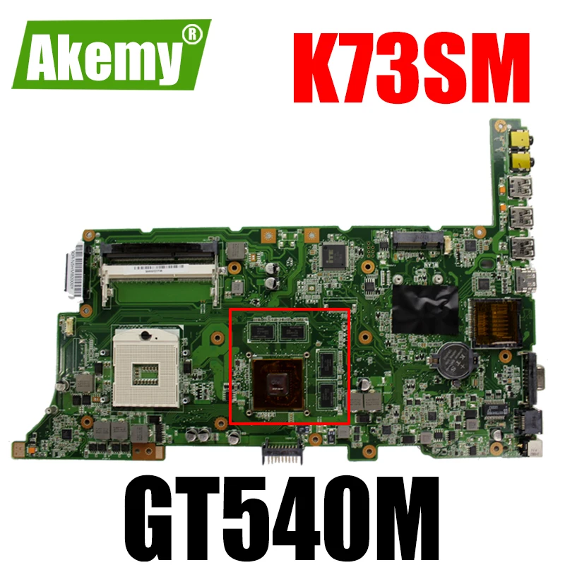 Akemy K73SM материнская плата для Asus K73S K73SD K73Sj ноутбука Тест ok HM65 GT540M|Материнские платы