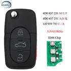 3-кнопочный складной пульт дистанционного управления для Audi A3 A4 A6 старой модели 433,92 МГц с чипом ID48 4DO 837 231 NKA 1J0 959 753 B