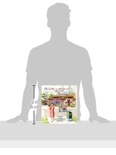 

Mei Ling in China City (English and Chinese Edition)