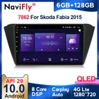 1280*720 Автомобильный радиоприемник QLED для Skoda Fabia 3 2015-2019 Android 10 мультимедийный плеер 128G GPS Bluetooth5 Восьмиядерный DSP 4G LTE стерео