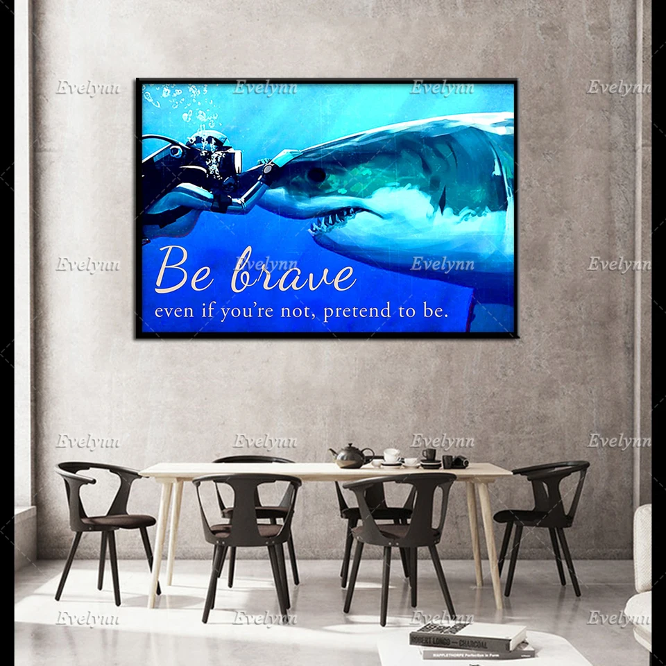 

Dive Diver Scuba Diving And Shark Retro Poster Be Brave Even If You're Not Pretend To Be Wall Art Prints Home Decor Canvas Gift