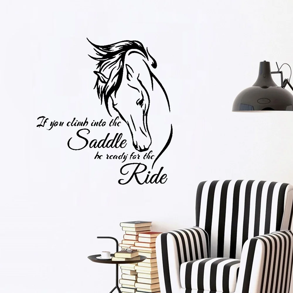 

Removable Horse Riding Wall Decal Quote Vinyl Art If You Climb Into the Saddle Be Ready for the Ride Horse Decor Wall Sticker