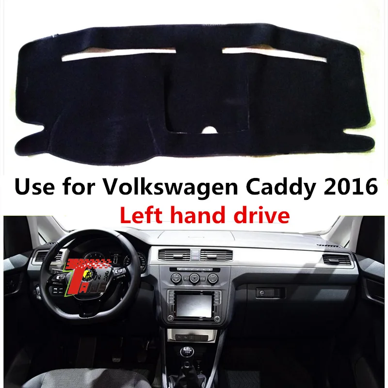 

Left Hand Drive Auto Dash Polyester Fiber Mat Car Dashboard Anti Light Cover Fit for Volkswagen Caddy 2016-2020