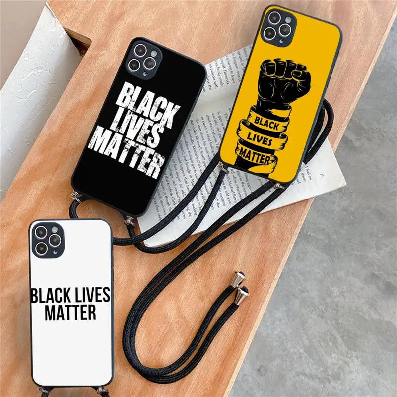 

BLACK LIVES MATTER Printed Phone Case For iPhone 7 8 11 12 X XS XR MINI Pro Max Plus Strap Cord Chain Lanyard soft