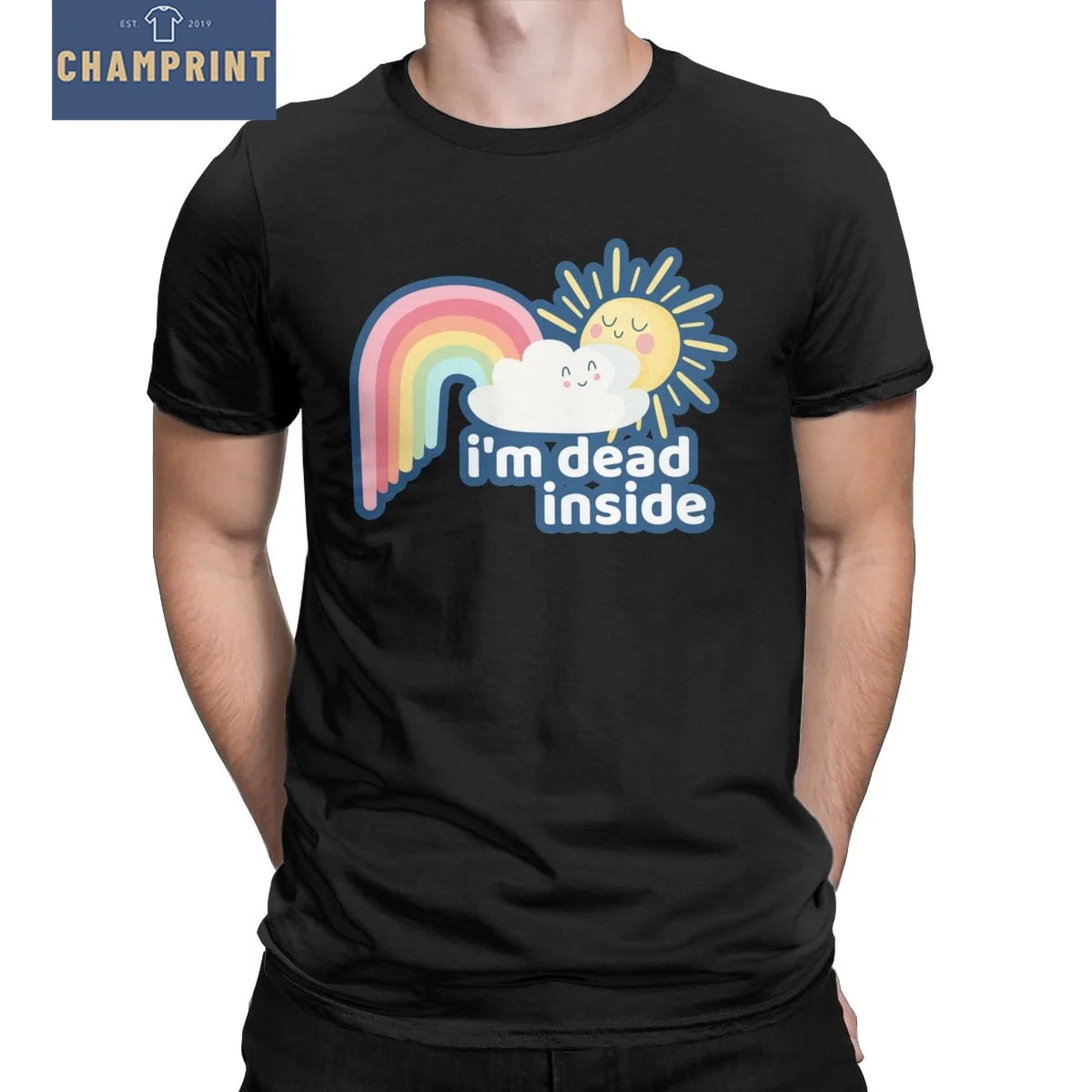 

Vintage I'm Dead Inside Clouds Rainbow T-Shirts Men Round Neck 100% Cotton T Shirts Short Sleeve Tee Shirt 4XL 5XL Clothes