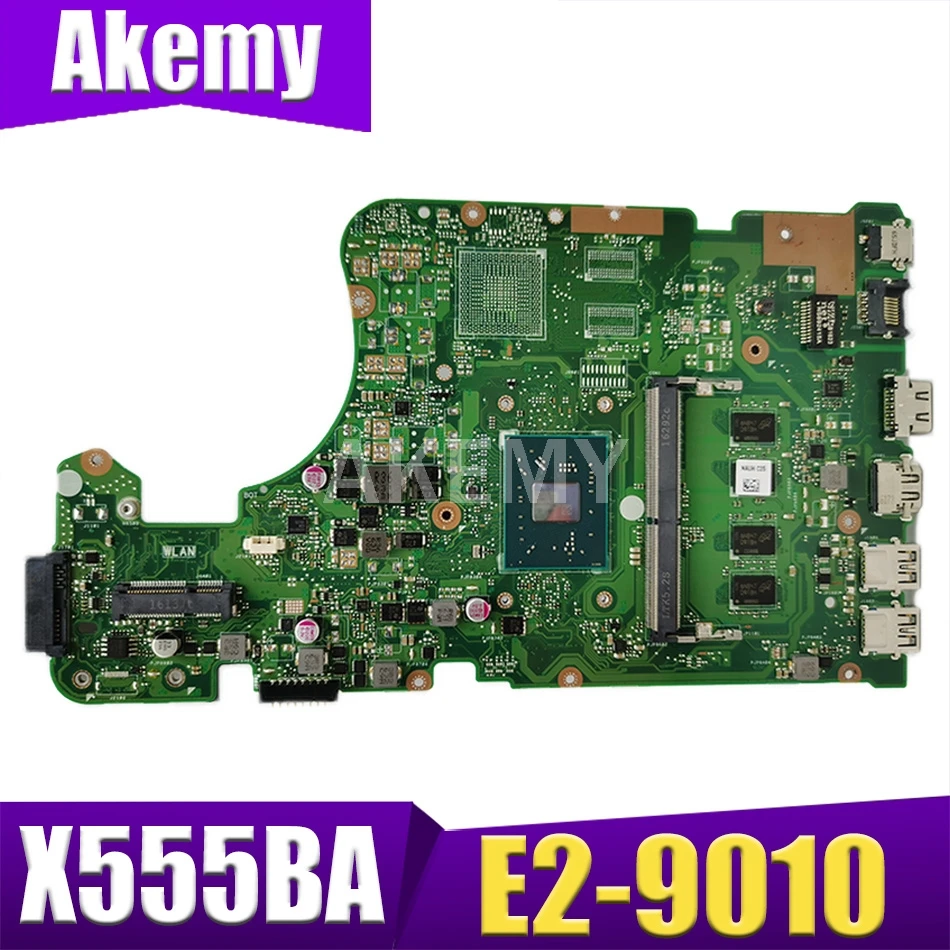 

90NB0D20-R00020 For Asus X555QG X555Q X555B X555BP K555B A555B X555QA X555BA Mainboard Motherboard 4G/E2-9010