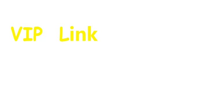 

VIP LINK
