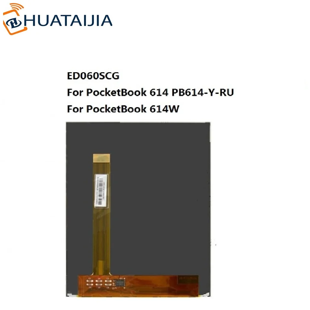 

6 inch ED060SCG LCD Screen matrix For PocketBook 614 PB614-Y-RU Ebook reader Ereader display For PocketBook 614W e-Readers