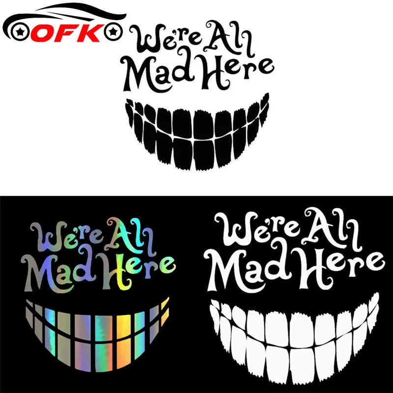 Виниловые наклейки на автомобиль Мы все сумасшедшие здесь в стиле Алисы стране