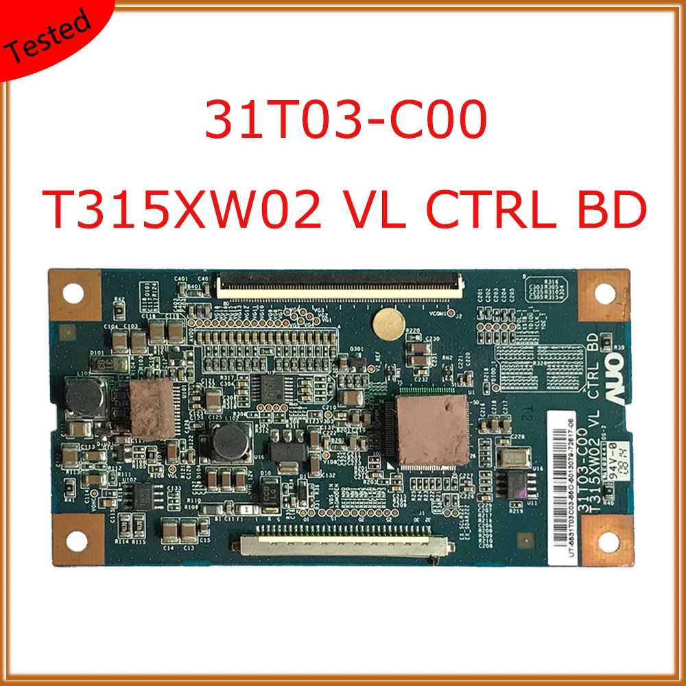 

31T03-C00 T315XW02 VL CTRL BD TCON Card For TV Original Equipment T CON Board LCD Logic Board The Display Tested TV T-con Boards