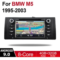 4gb android 9 0 octa core car dvd player for bmw m5 19952003 multimedia gps navigation map autoradio wifi bt