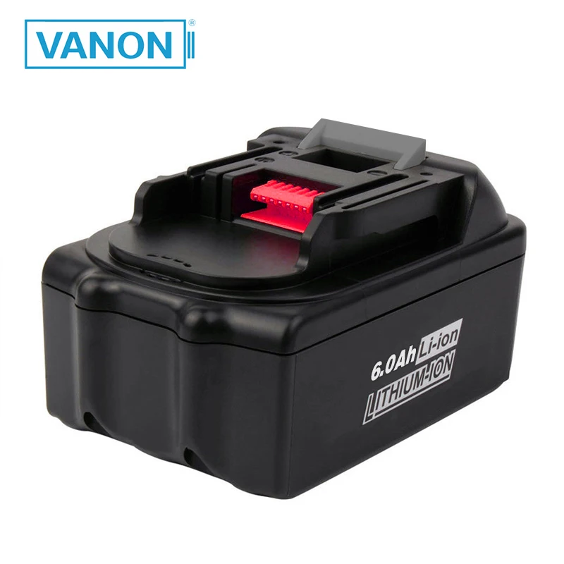 VANON для Makita BL1860 18V 6000mAh Замена литий ионная батарея 6 0 Ah li ion BL1860B BL1840 BL1815