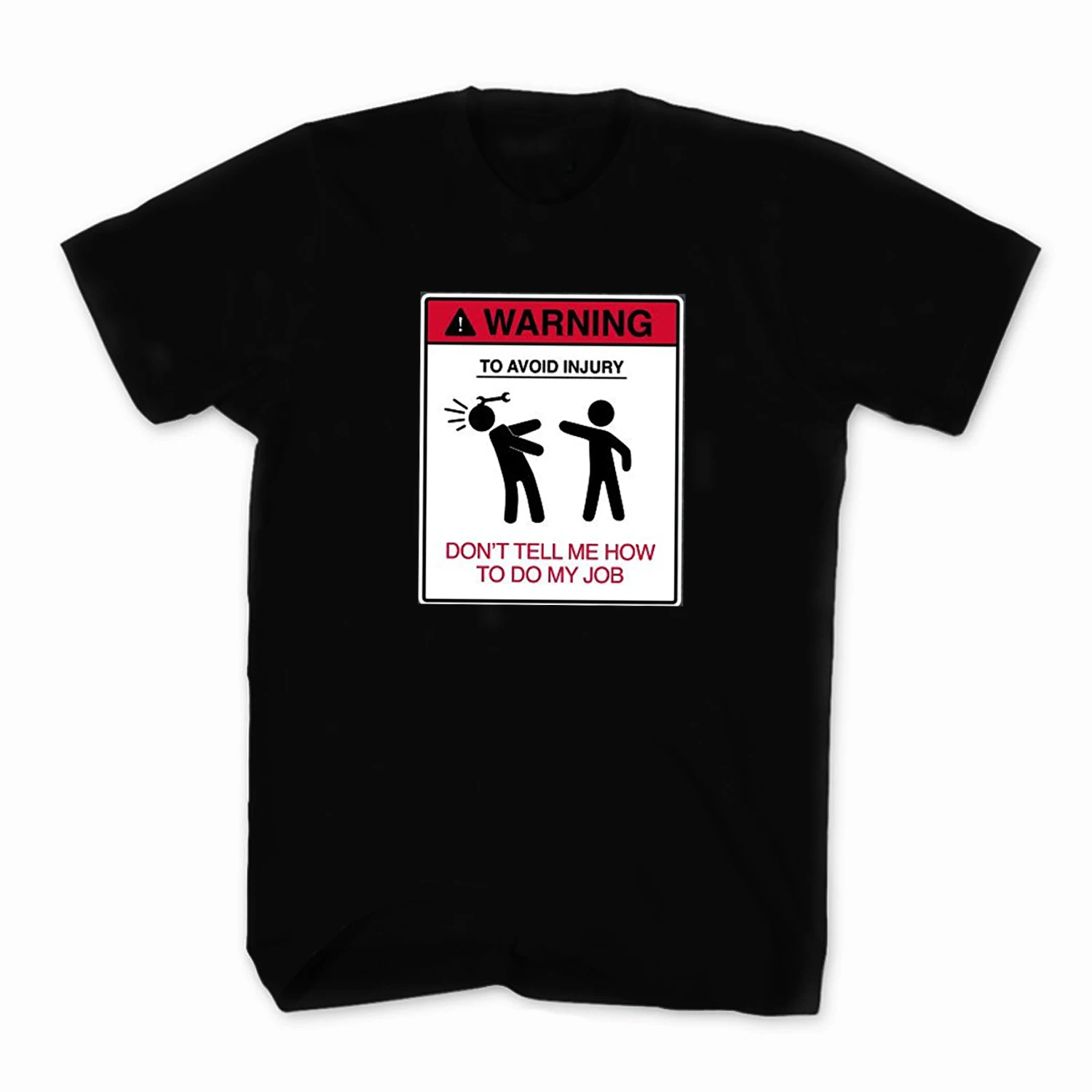 

Funny Humor Construction Engineer Auto Mechanic Work Warning T-Shirt. Summer Cotton Short Sleeve O-Neck Mens T Shirt New S-3XL