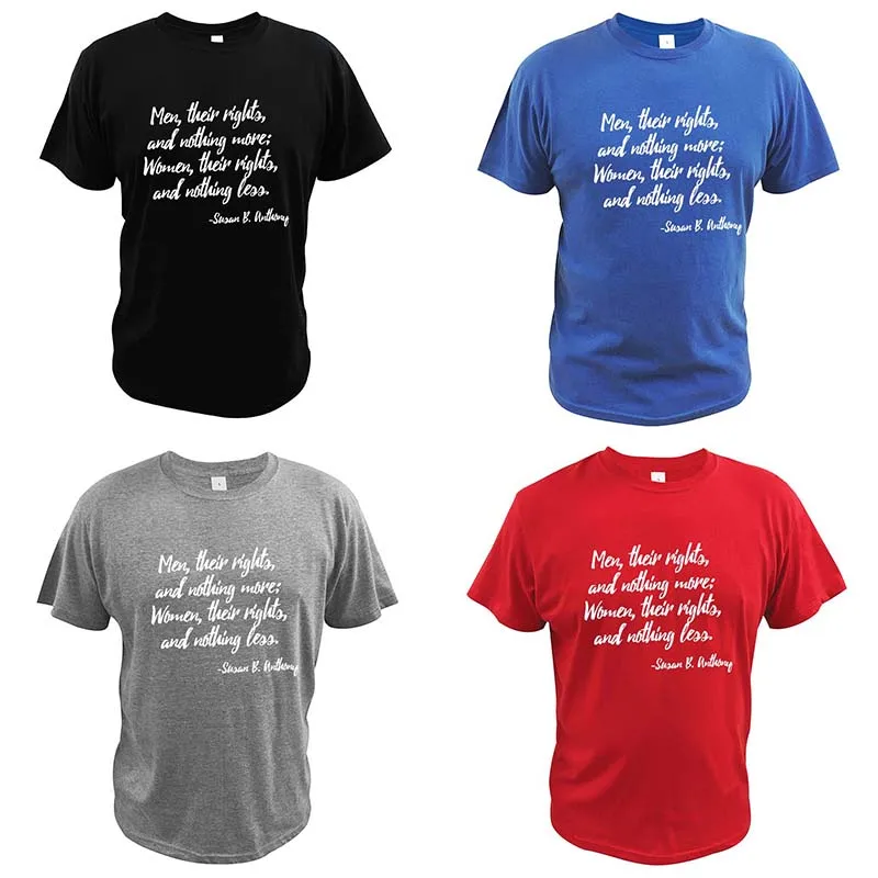 Сьюзан Б. Энтони женских футболка Для мужчин свои права и ничего больше женщин их