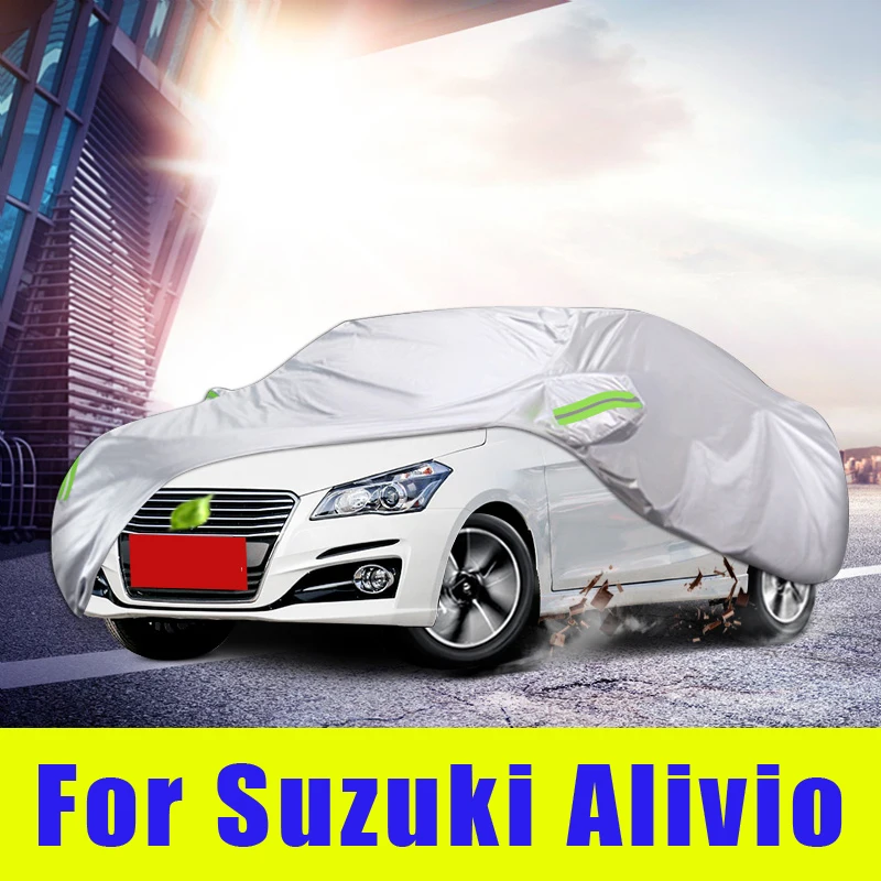 Waterproof full car covers Outdoor Sunshade Dustproof Snow For Suzuki Alivio Accessories