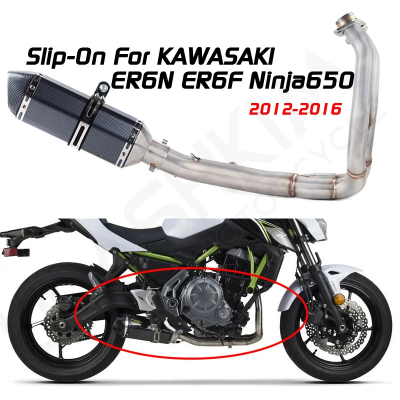 

ER-6N Motorcycle Full System Exhaust Muffler Pipe Slip On For Kawasaki ER6N ER6F NINJA650R Ninja650 Z650 2012-2016 Exhaust