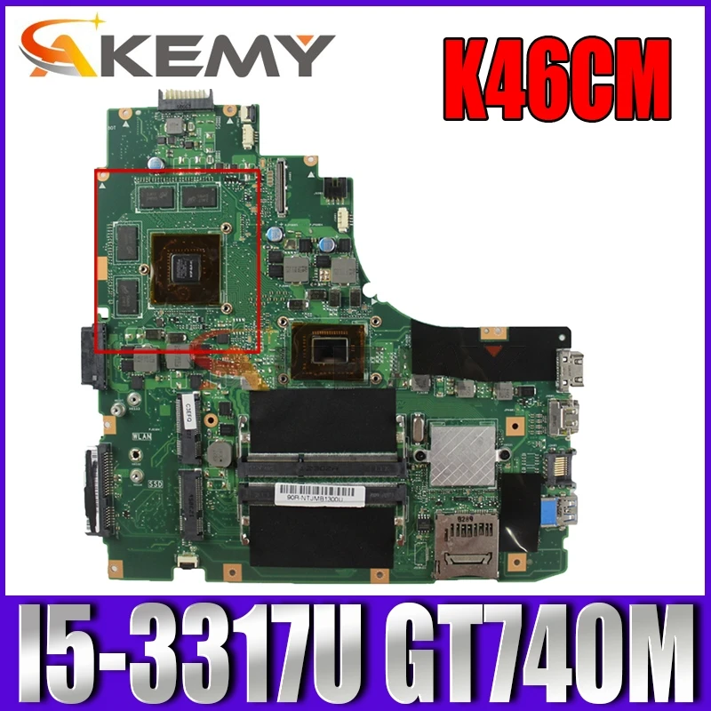 

Akemy K46CM Laptop motherboard for ASUS VivoBook K46CB K46C original mainboard I5-3317U GT740M