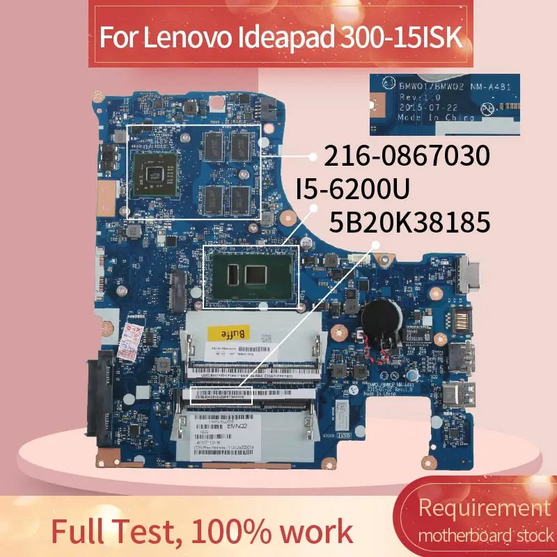 BMW01/BMW02 NM A481 материнская плата для ноутбука Lenovo Ideapad 300 15ISK I5 6200U R5/M330 2G 5B20K38185