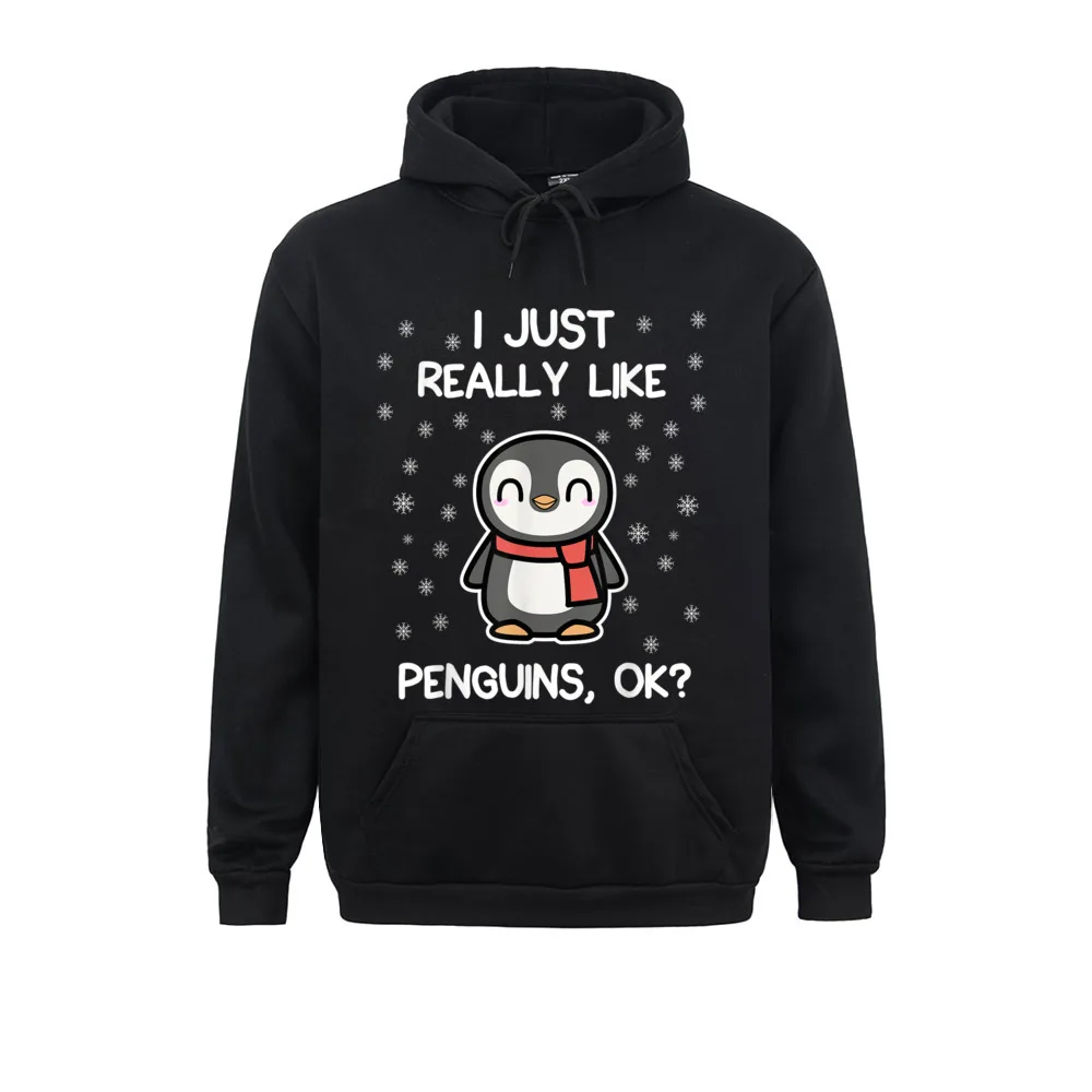 

Family I Just Really Like Penguins OK Funny Penguin Lover Gift Long Sleeve Winter Hoodies Hip Hop Clothes Men Sweatshirts