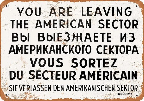 

8x12 inches Aluminum Metal Sign - 1962 Checkpoint Charlie Berlin Wall - Vintage Look