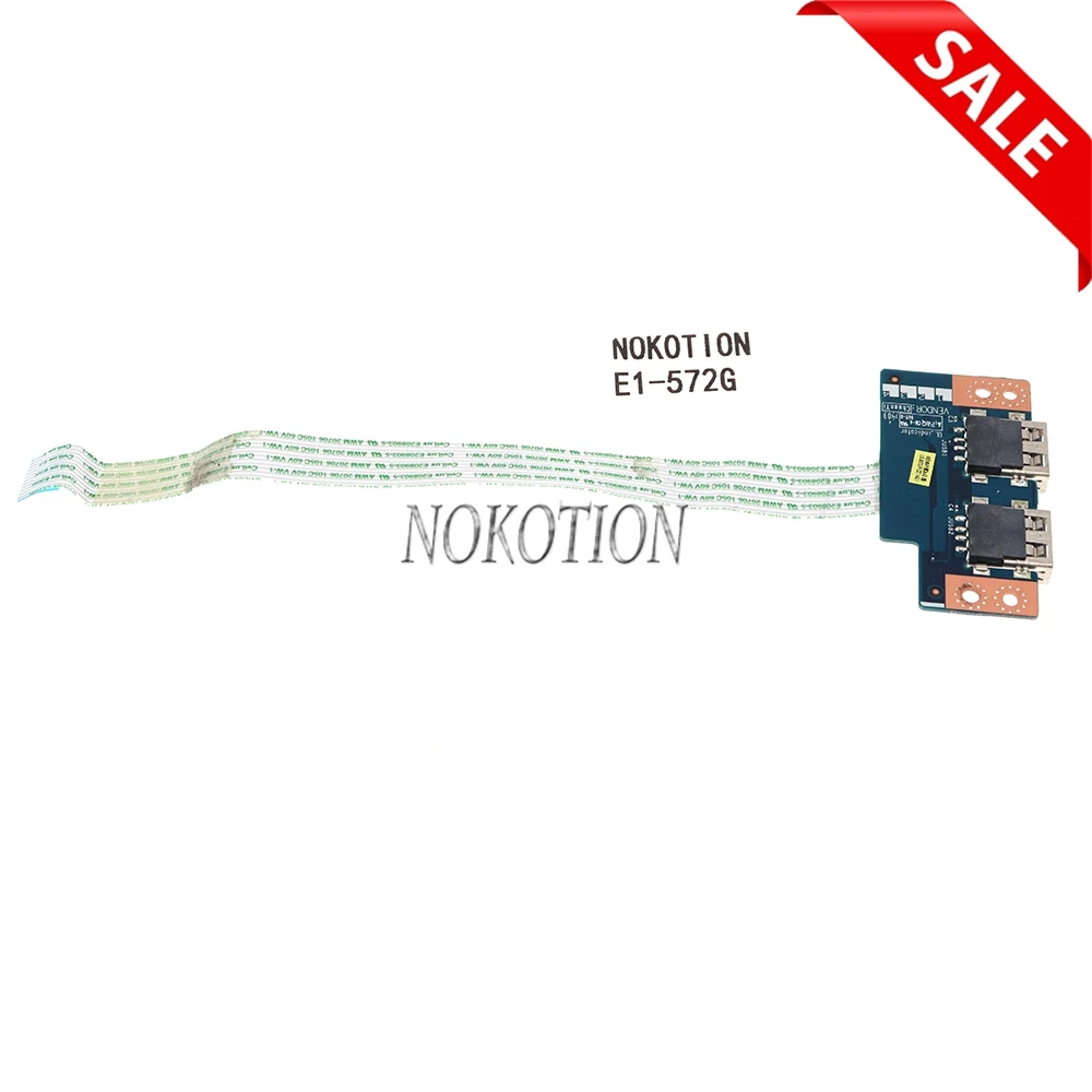 

NOKOTION V5WE2 LS-9532P For Acer Aspire E1-531 E1-572 E1-572G E1-570 E1-510 NBX0001BH00 Laptop USB Board Adapter Tested