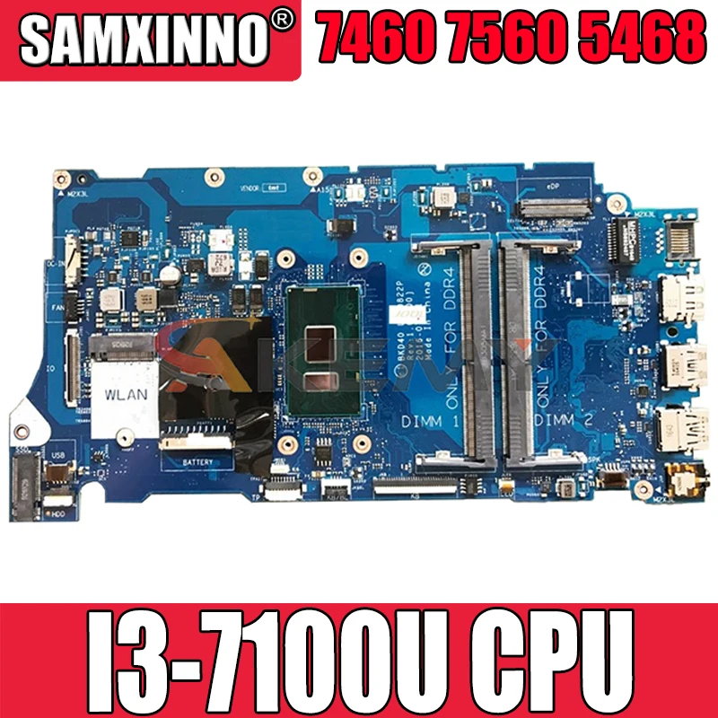 

Akemy Brand New I3-7100U For Dell Vostro 7460 7560 5468 Laptop Motherboard LA-D821P CN-02PTF1 2PTF1 Mainboard 100%Tested