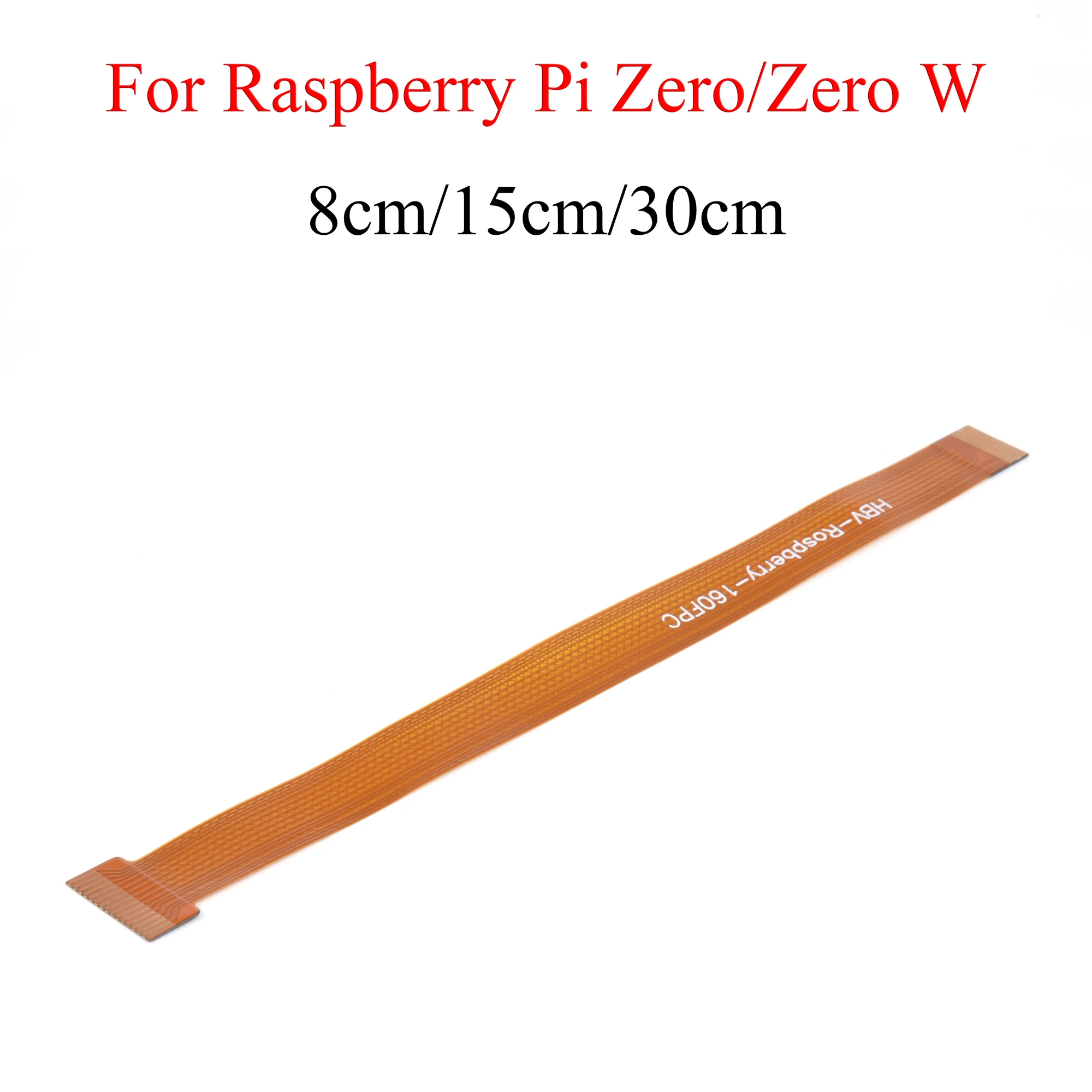 Raspberry Pi Zero Camera Cable 8/15/30cm Ribbon Line FFC Flexible Flat Cable Wire 0.49ft For Raspberry Pi Zero W