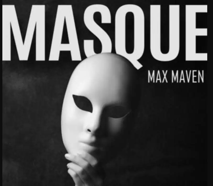 

Masque by Max Maven- MAGIC TRICKS
