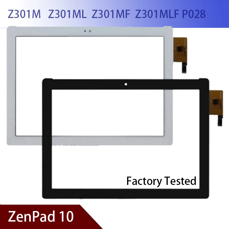 

100% New A+ ASUS ZenPad 10 Z301M Z301ML Z301MF Z301MLF P028 Touch Screen Digitizer Glass Tablet Touch screen panel Free Shipping