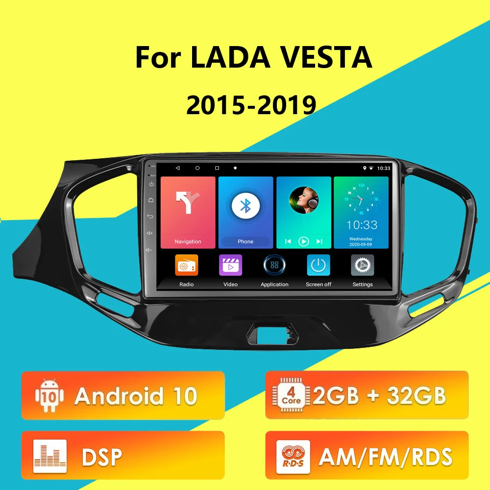 

2 Din Android 10 RDS DSP 9" For LADA VESTA 2015-2019 Car Multimedia Player GPS Navigation Car Radio Head Unit With Frame
