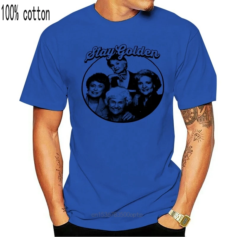 

New Golden Girls Men's Stay Golden Photo Circle T-Shirt Tops Tee Shirt 2021 Funny Cotton