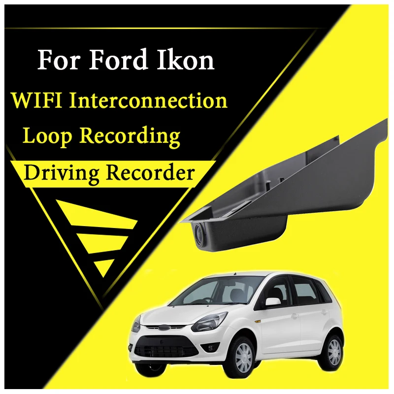 

Автомобильный видеорегистратор с Wi-Fi для Ford Ikon 1999 ~ 2011, видеорегистратор для вождения, запись дороги