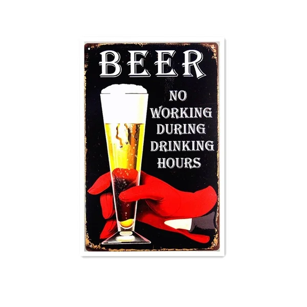 

No Work During Drinking Hours Retro tin sign nostalgic ornament metal poster garage art deco bar cafe shop