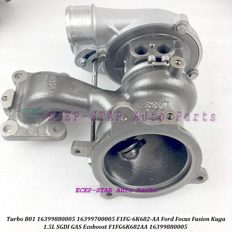 B01 16399880005 F1FG-6K682-AA Turbo F1FG6K682AA для Ford For Focus Fusion Kuga 1.5L SGDI GAS Ecoboost DOHC 180HP 05- - купить по