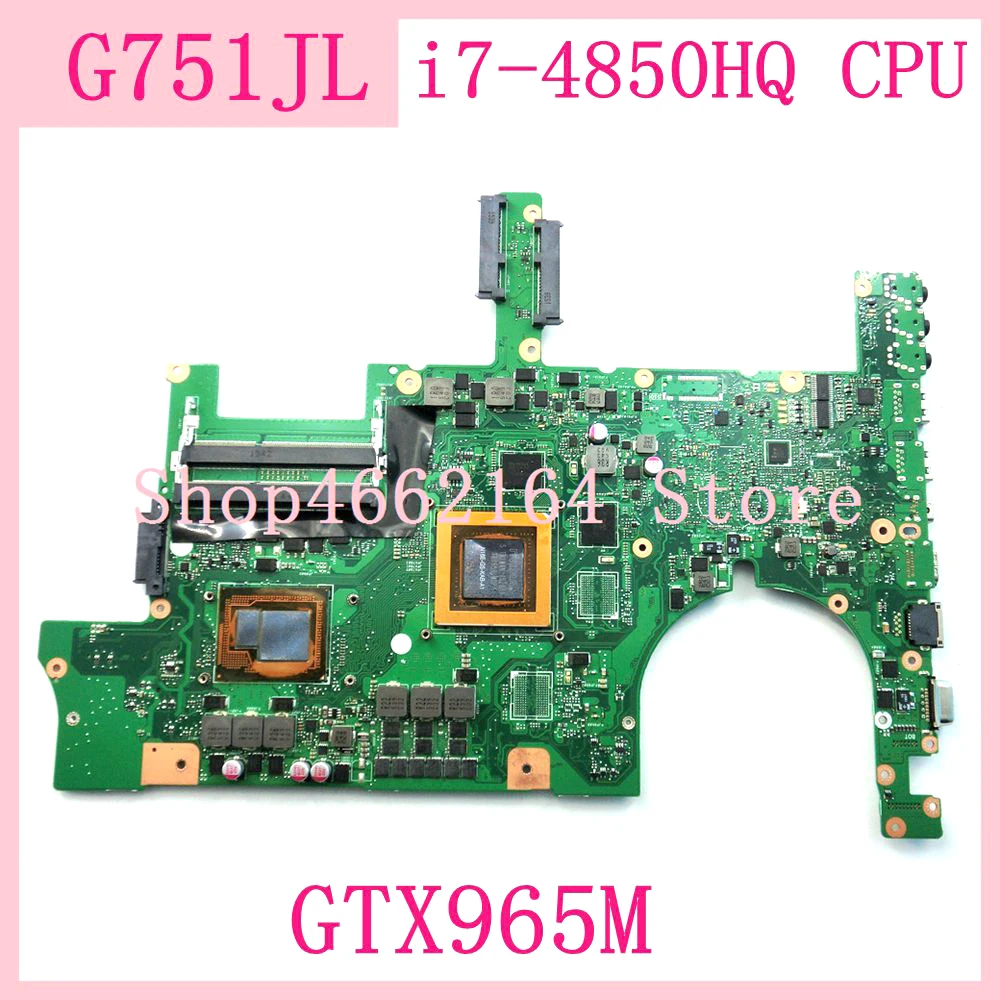 Материнская плата G751JL системная для ноутбука GTX965M i7 4850 G751JY G751JT G751J G751 100%