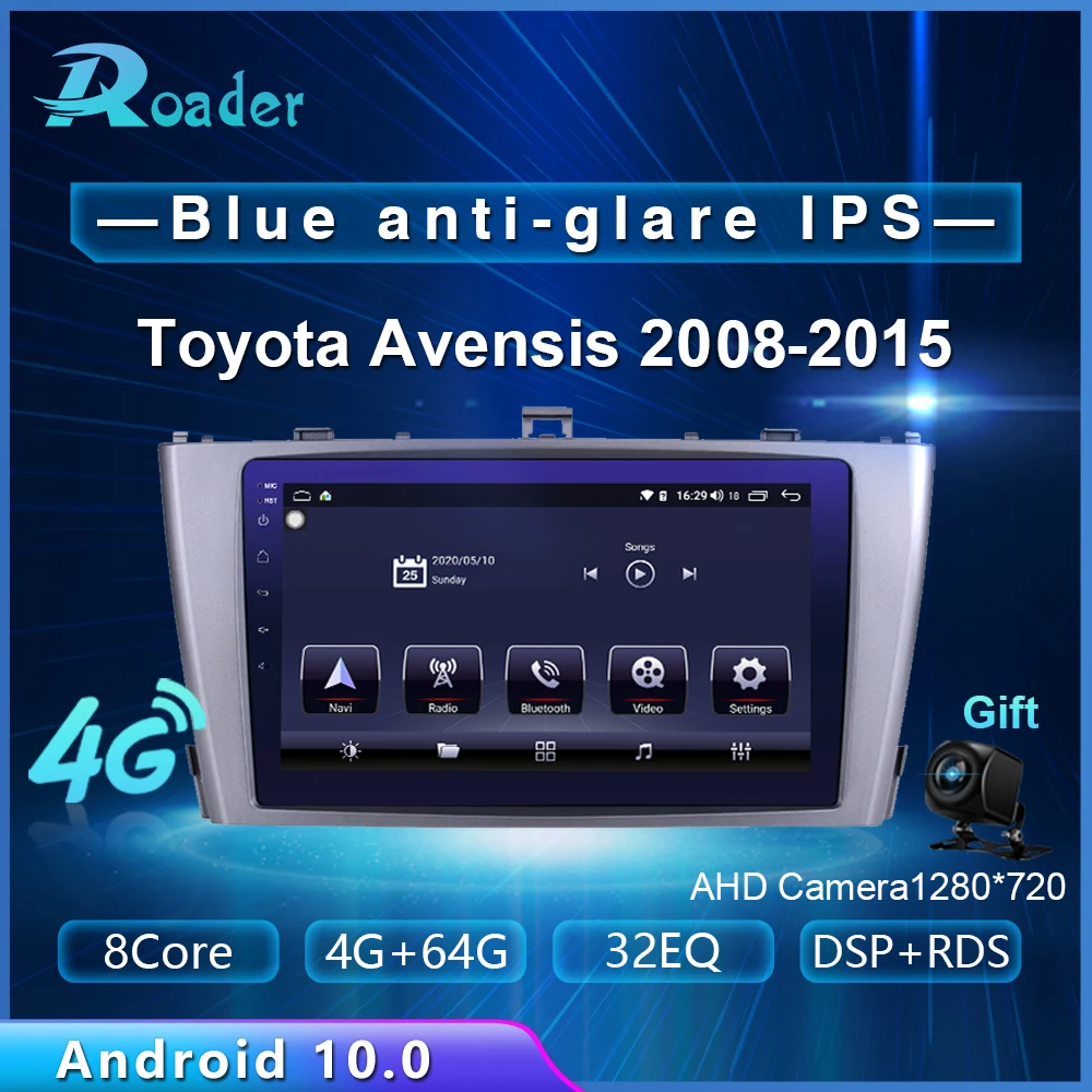 Автомобильный мультимедийный плеер Roader Android 10 0 DVD для Toyota Avensis 2008 2015 4G/64G сенсорный