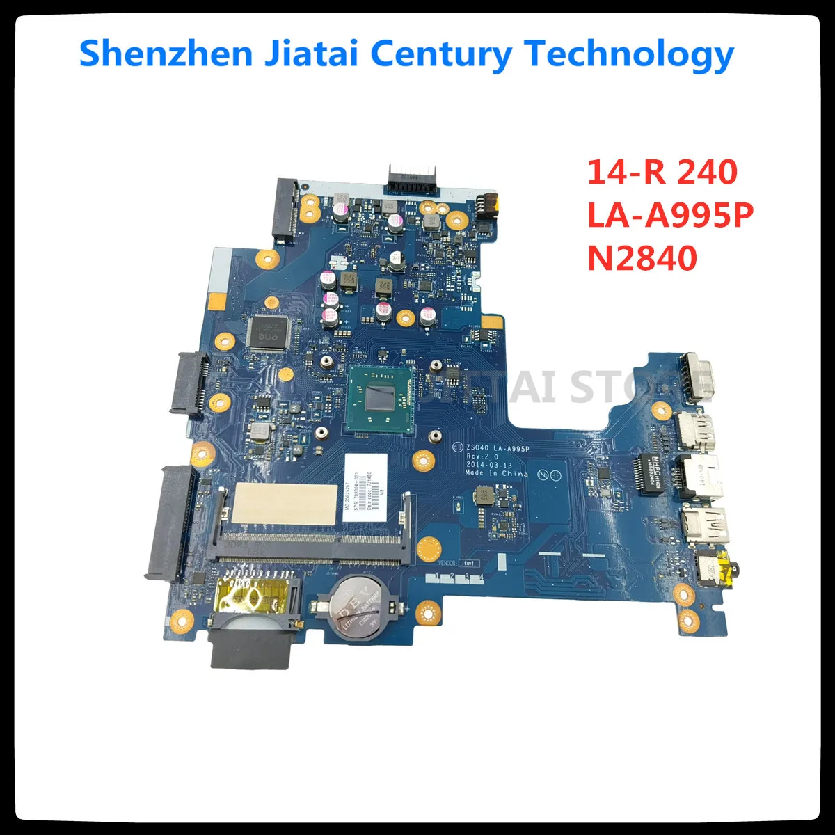 Для HP 14R 14-R 240 246 G3 240-g3 789028-501 788004-501 ZS040 LA-A995P Материнская плата ноутбука N2840 SR1YJ |
