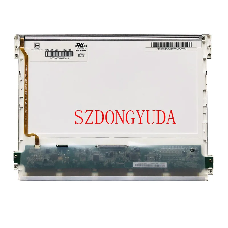 

Original A+ 10.4-inch 1024*768 G104X1-L03 G104X1 L03 LED Backlight LCD Screen Display Panel