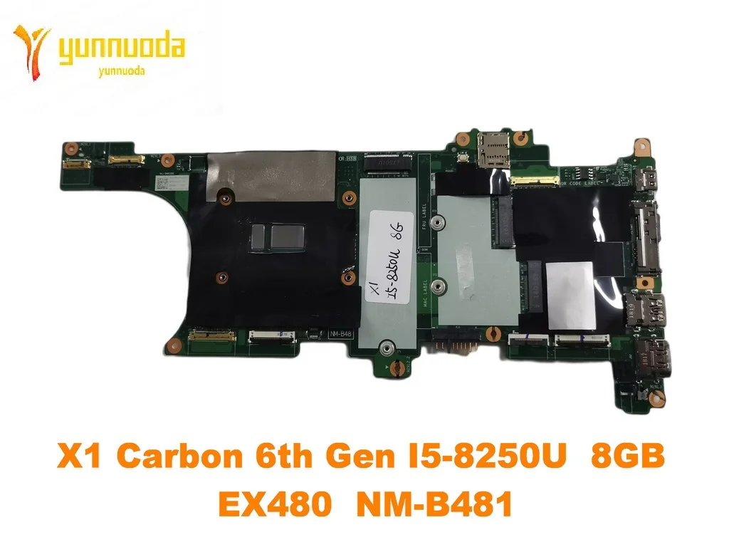 

Original for Lenovo Thinkpad X1 Carbon 6th Gen Laptop motherboard I5-8250U 8GB EX480 NM-B481 tested good free shipping